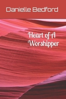 Heart of A Worshipper B0C79QBC96 Book Cover
