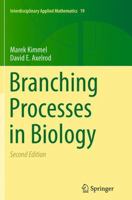 Branching Processes in Biology 1493938193 Book Cover
