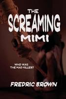 The Screaming Mimi 0881844497 Book Cover