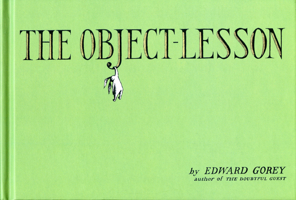 The Object Lesson 0151007098 Book Cover