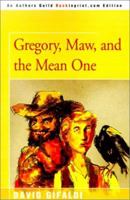GREGORY MAW + MEAN ONE 0595145043 Book Cover