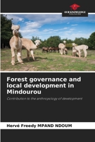 Forest governance and local development in Mindourou 6205672030 Book Cover