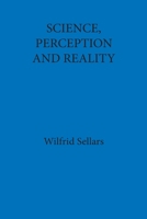 Science, Perception and Reality 0924922001 Book Cover