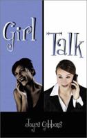 Girl Talk 1517320801 Book Cover