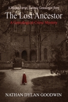 The Lost Ancestor 1500883492 Book Cover