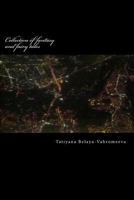 Collection of Fantasy and Fairy Tales 1502717700 Book Cover