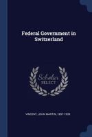 Federal Government in Switzerland 137699271X Book Cover