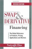 The Swaps & Financial Derivatives Library: Products, Pricing, Applications and Risk Management, 3rd Edition Revised (Boxed Set) (Wiley Finance) 045520831X Book Cover