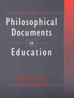 Philosophical Documents in Education (2nd Edition) 0801333164 Book Cover