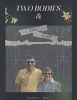Two Bodies & One Soul B0DSBRVPZ7 Book Cover