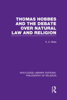 Thomas Hobbes and the Debate over Natural Law and Religion 0415822432 Book Cover
