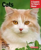 Cats (Complete Pet Owner's Manual) 0764142844 Book Cover