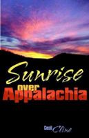 Sunrise Over Appalachia 1598582054 Book Cover