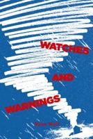 Watches and Warnings 1538382717 Book Cover