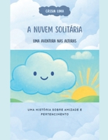A Nuvem Solitária (Portuguese Edition) B0GMPXPHWS Book Cover