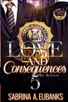 Love and Consequences 5 1541132033 Book Cover