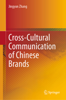 Cross-cultural Communication of Chinese Brands 9819713706 Book Cover