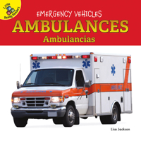 Ambulances: Ambulancias 1731613326 Book Cover