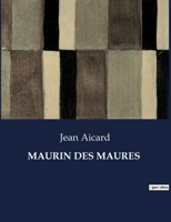 Maurin Des Maures (French Edition) B0CK4FVKW7 Book Cover