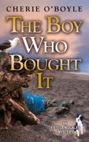 The Boy Who Bought It 0997202874 Book Cover