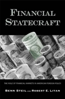 Financial Statecraft: The Role of Financial Markets in American Foreign Policy (Council on Foreign Relations/Brookings Institution Books) 0300138415 Book Cover
