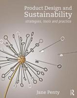 Product Design and Sustainability: Strategies, Tools and Practice 1138301981 Book Cover