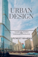 Urban Design: Vocabulary, Graphics and Town Scape Investigation B0FJ8F7BVT Book Cover