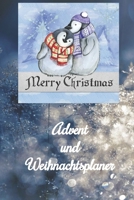 Advent und Weihnachtsplaner: datierter Tagesplaner vom 01. bis 26.12.2019, 108 Seiten f�r das Zeitmanagement mit Einkaufsliste, To Do Liste, Termine, Notizen, Putzplan, jeder Tag 4 Seiten 1702057682 Book Cover