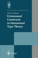 Extensional Constructs in Intensional Type Theory 1447112431 Book Cover