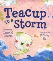 Teacup in a Storm 1845393635 Book Cover