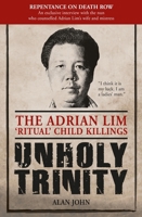 Unholy Trinity 9814751170 Book Cover