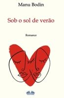 Sob O Sol De Verão 8835446953 Book Cover