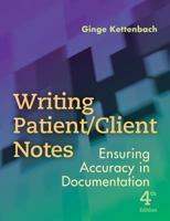 Writing Patient/Client Notes: Ensuring Accuracy in Documentation 0803618786 Book Cover