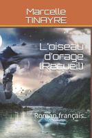 L'Oiseau d'Orage B08DQL8HRK Book Cover