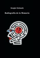 Radiografia de La Memoria 1463353006 Book Cover