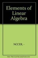 Elements of Linear Algebra 0132661551 Book Cover