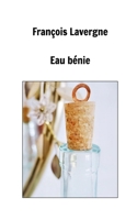 Eau bénie (French Edition) B0DV1WZKHN Book Cover