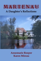 Marienau: A Daughter's Reflections 0984976043 Book Cover