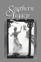 Southern Legacy 1465350454 Book Cover