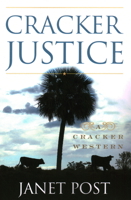 Cracker Justice 1683340825 Book Cover