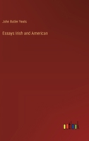 Essays Irish and American 3368917315 Book Cover