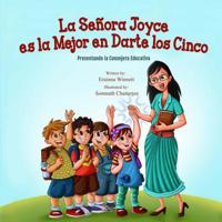 La Se�ora Joyce es la Mejor en Darte los Cinco Presentando la Consejera Educativa 1078458626 Book Cover