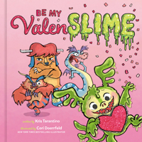 Be My Valenslime 0593579453 Book Cover