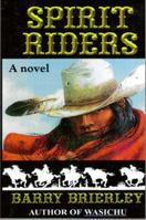 Spirit Riders 188965731X Book Cover