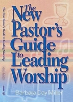 The New Pastor's Guide to Leading Worship 0687497205 Book Cover