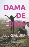 DAMA DE DIOS: COCREADORA (TEO) B0B72H2BWV Book Cover