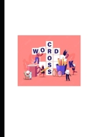 Cross Word: Puzzle B0BHR8KSF5 Book Cover