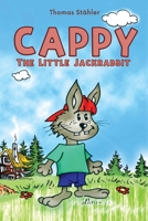 Cappy the Little Jackrabbit 1535402237 Book Cover