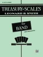 Treasury of Scales for Band and Orchestra: E-Flat Alto Clarinet 0769215971 Book Cover