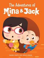 The Adventures of Mina and Jack 1525525670 Book Cover